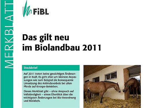 [Translate to Französisch:] Ausschnitt aus der Titelseite des Merkblattes "Das gilt neu im Biolandbau 2011"