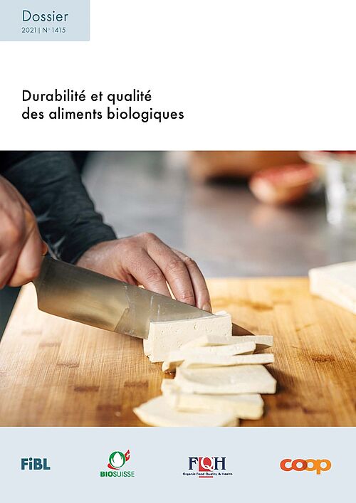 Page de couverture des dossier « durabilité et qualité des aliments biologiques ». Image: FiBL.